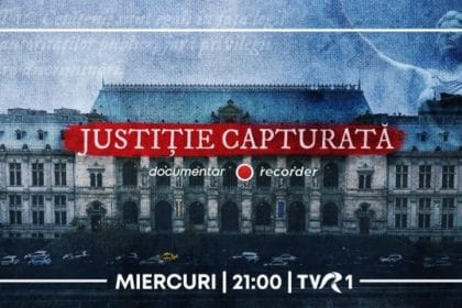 Miercuri, 10 decembrie, TVR 1 difuzează documentarul Recorder „Justiţie capturată”