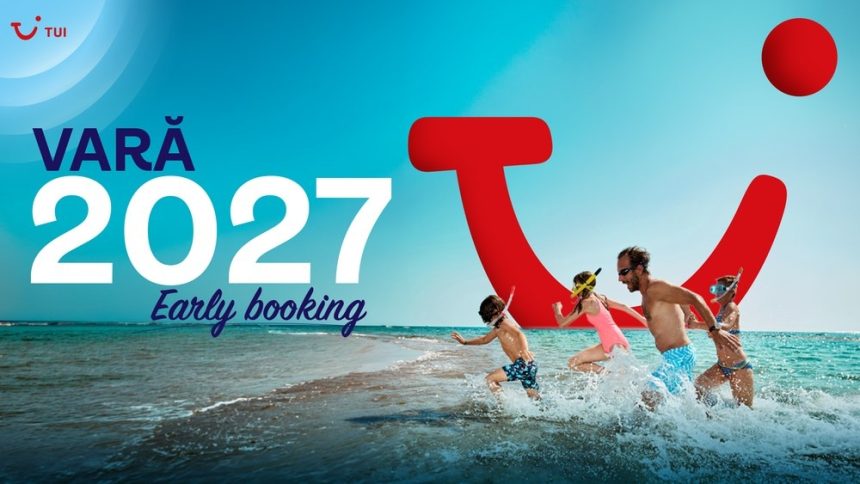 Află cum să-ți planifici din timp vacanțele pentru 2027 cu TUI România - de la minivacanța de Paște la escapade memorabile de vară De la minivacanța de Paște la vacanța de vară: cum îți poți planifica din timp călătoriile pentru 2027 cu TUI România